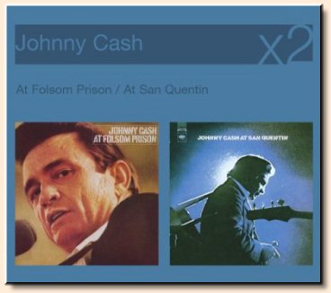 Johnny Cash - Live At San Quentin - Live At Folsom Prison